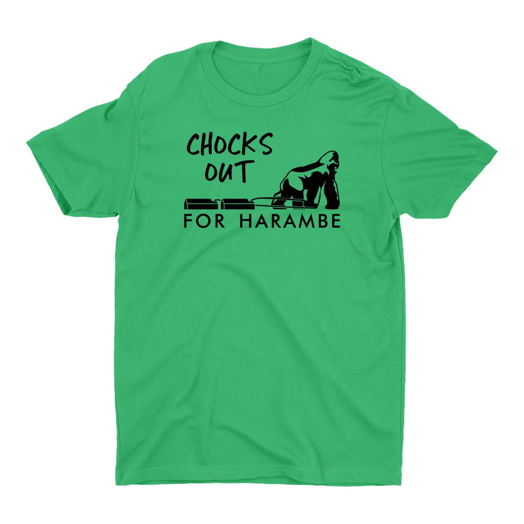 Chocks Out For Harambe T-Shirt