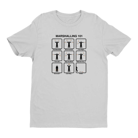 Marshalling 101 T-Shirt